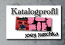 Joey Juschka | Katalogprofil